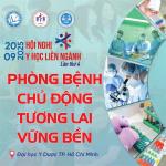 Chủ đề: Phòng bệnh chủ động – Tương lai vững bền